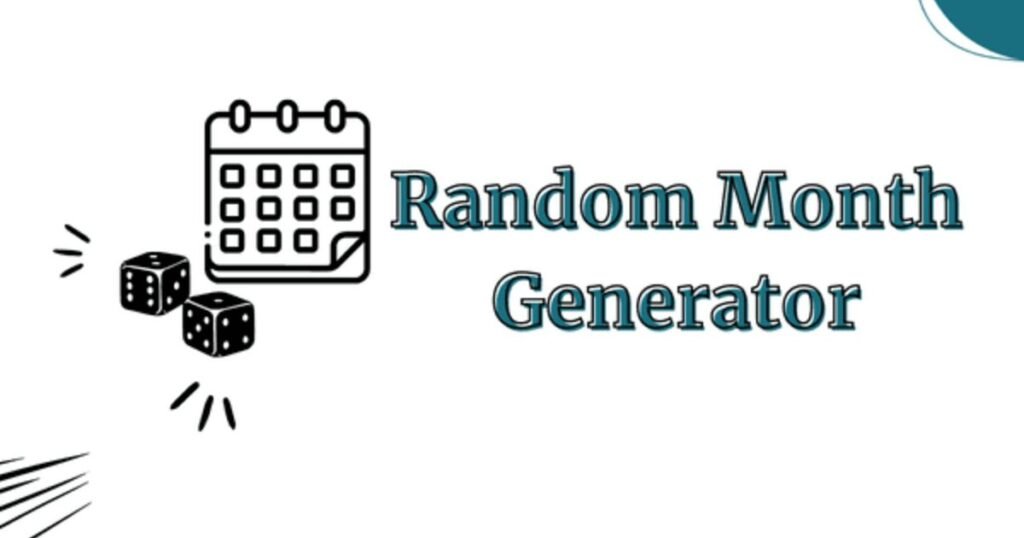 Random Month Generator tool interface showing instantly generated month names